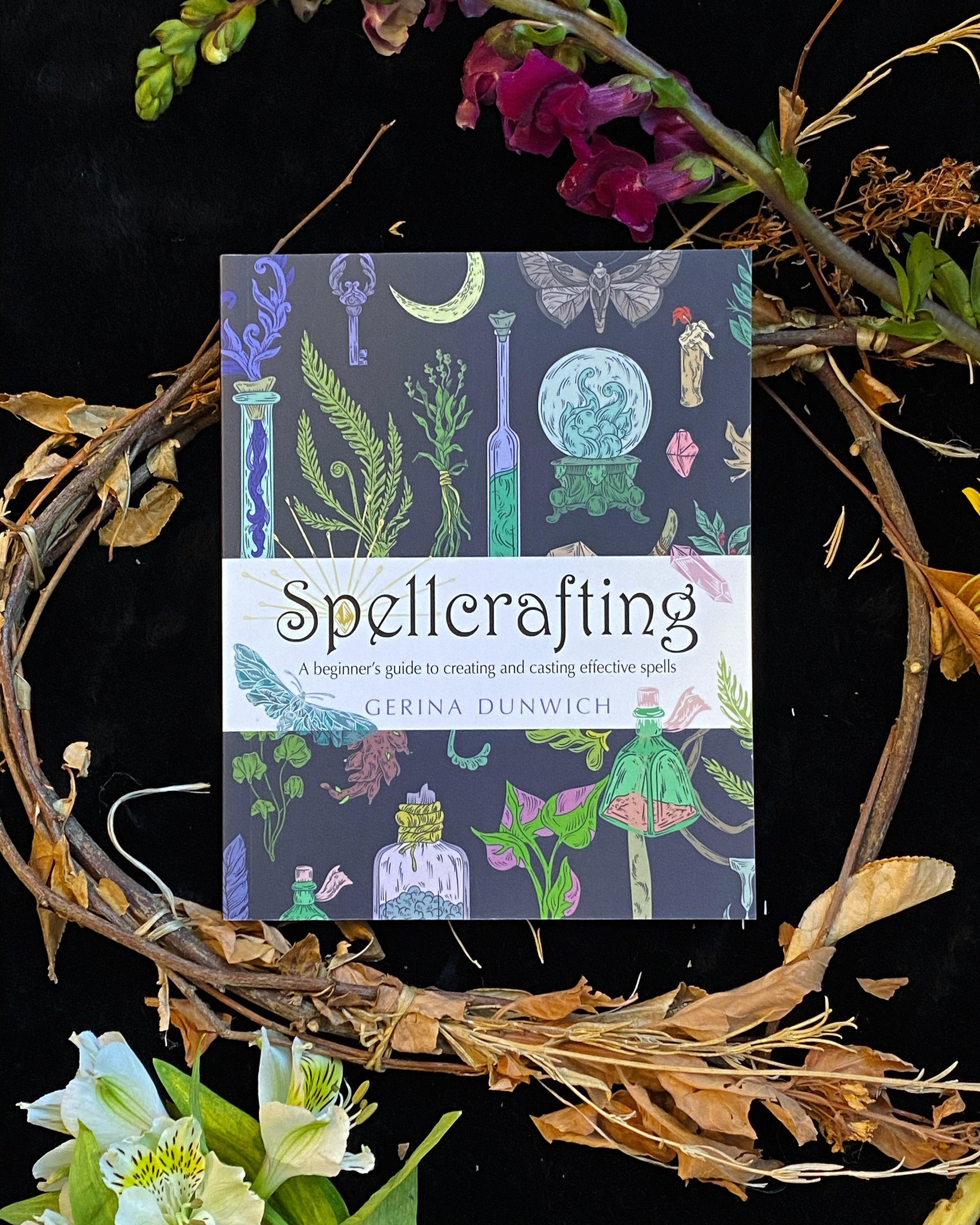 Spellcrafting : A Beginner's Guide to Creating and Casting Effective Spells - qmeb