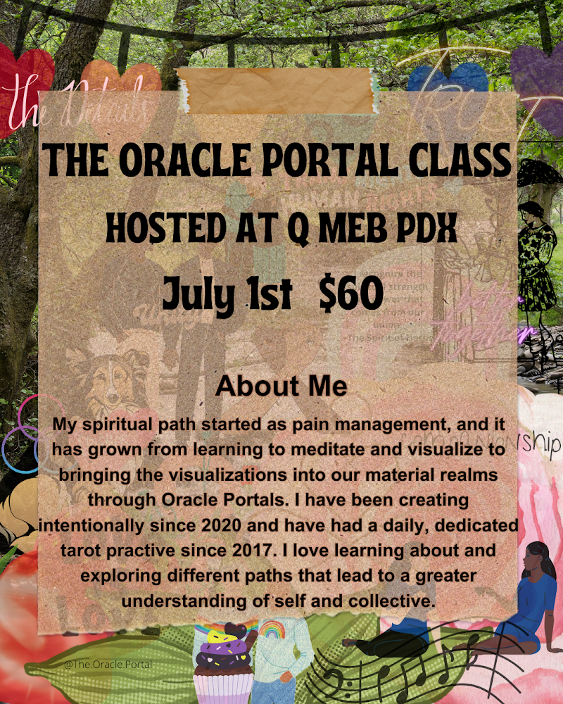 The Oracle Portal: Integrating Spirit and Art - July 1st, 2024 (6-8PM)
