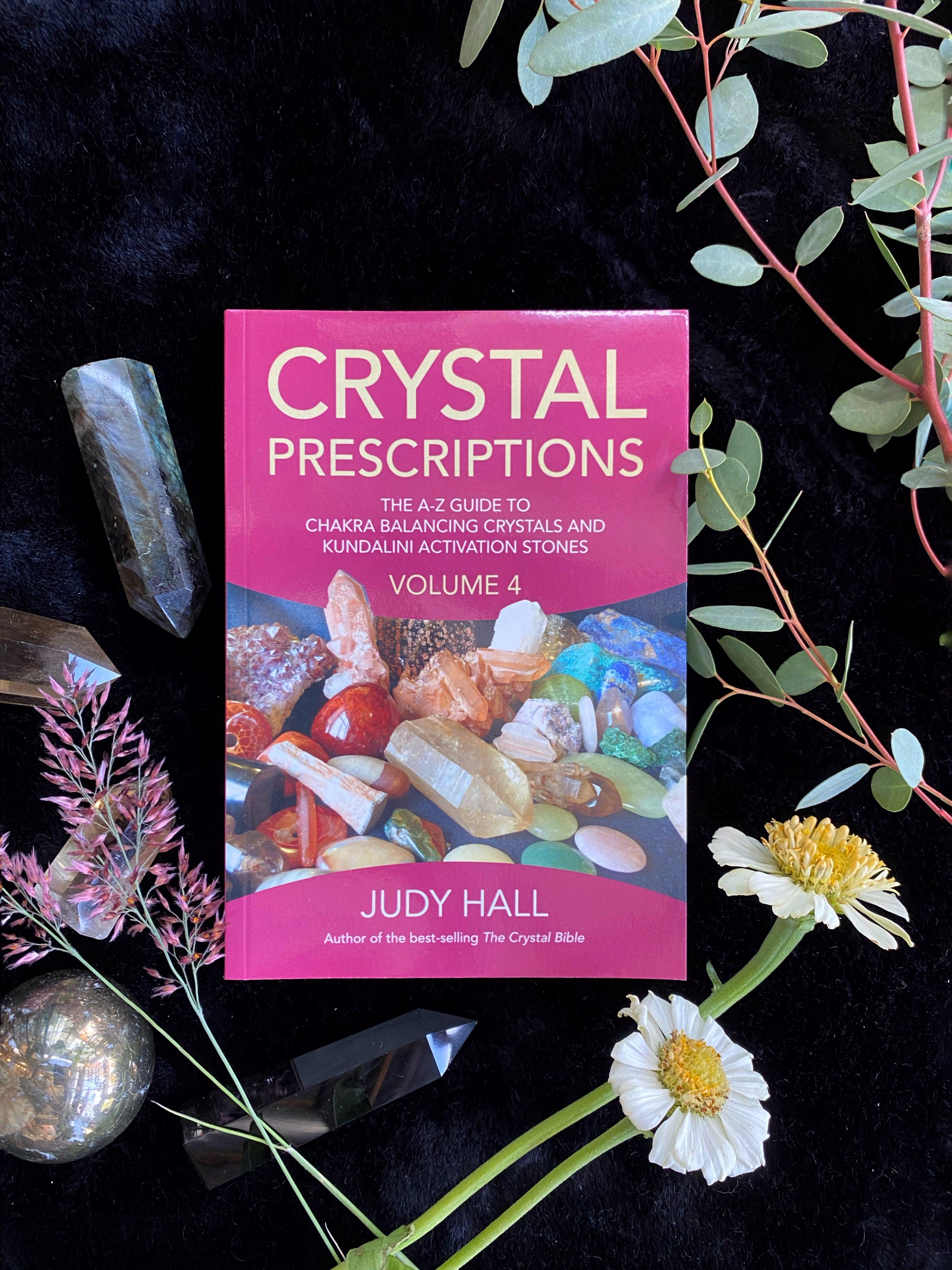 Crystal Prescriptions : The A-Z Guide to Chakra and Kundalini Awakening Crystals (Volume 4) - Keven Craft Rituals