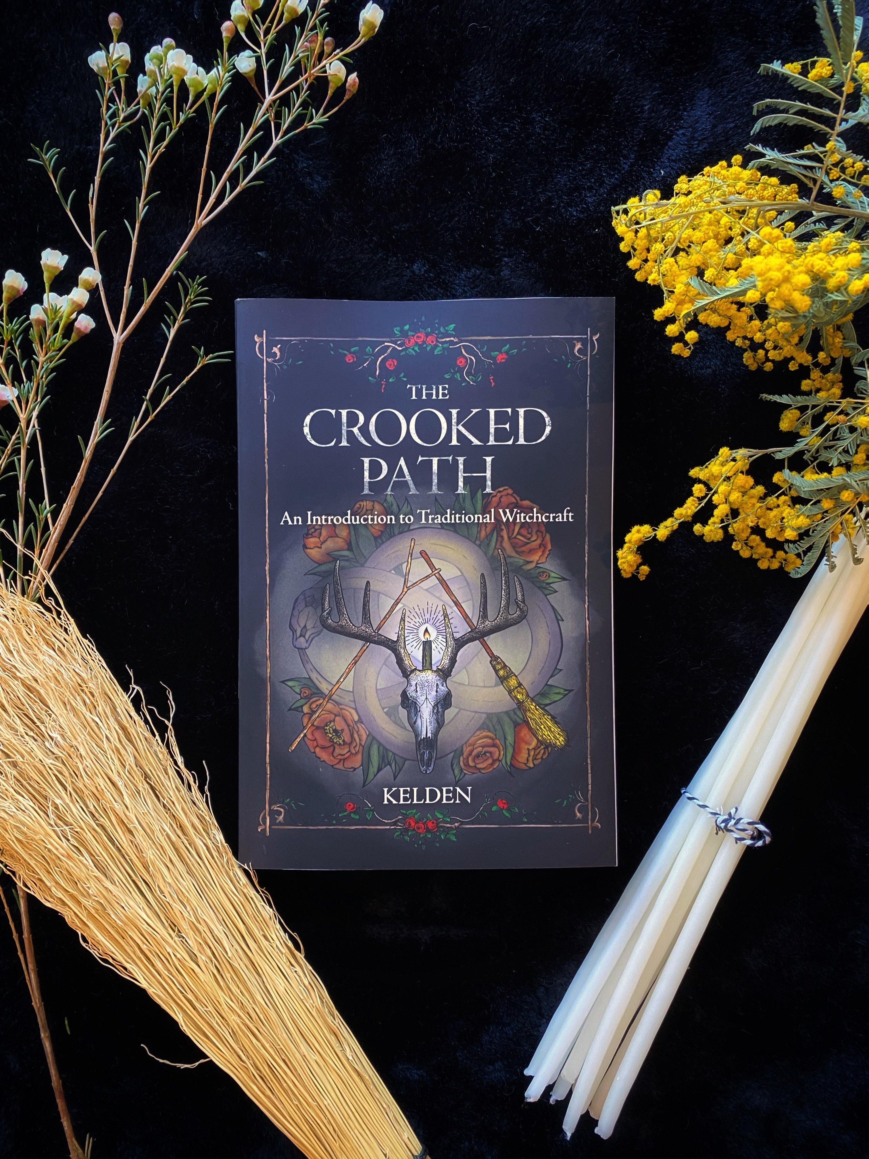 The Crooked Path: An Introduction to Traditional Witchcraft - Keven Craft Rituals