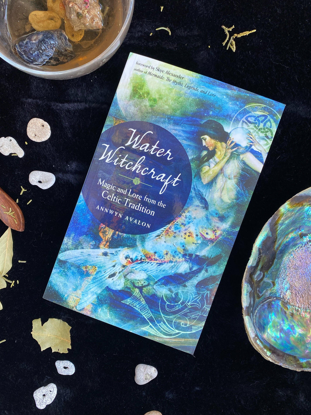 Water Witchcraft: Magic and Lore from the Celtic Tradition: Avalon