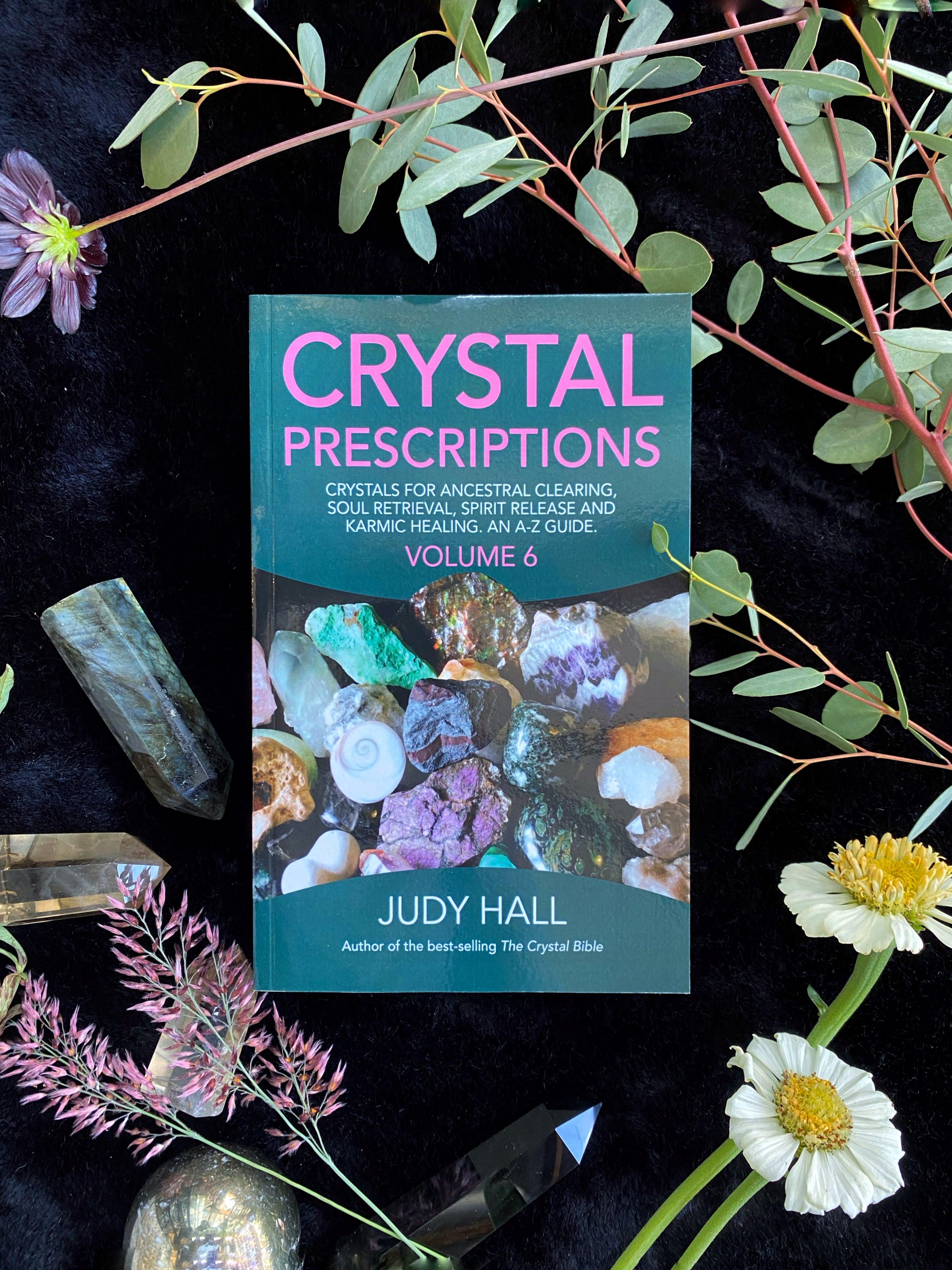 Crystal Prescriptions : Crystals for Ancestral Clearing, Soul Retrieval, Sprit Release and Karmic Healing (Volume 6) - Keven Craft Rituals