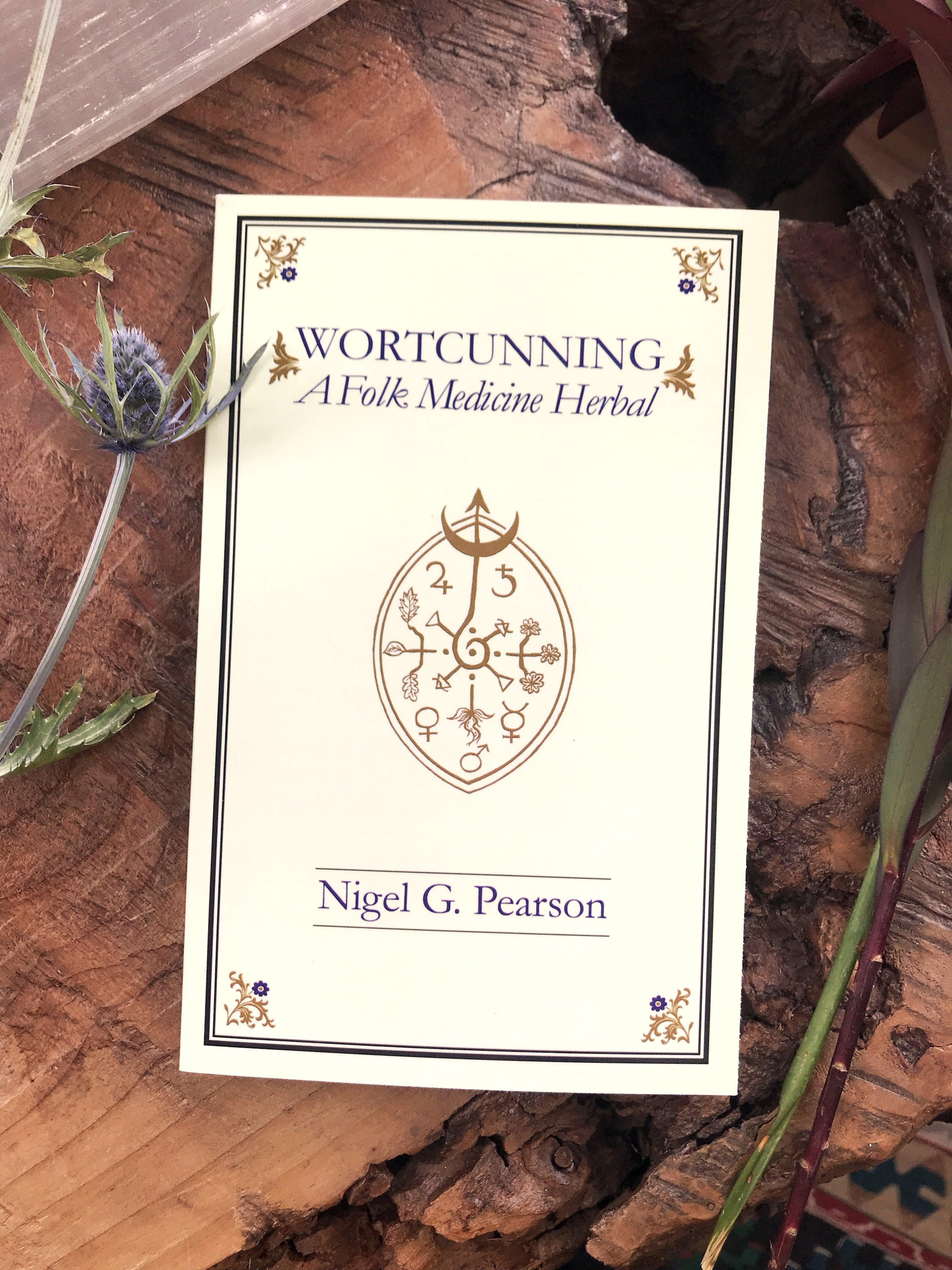Wortcunning: A folk Medicine and Herbal - Keven Craft Rituals